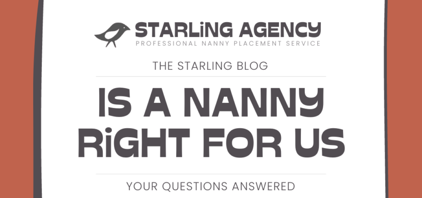 Is a Nanny Right for My Family?